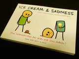 Ice Cream & Sadness (Volume 2) Ice Cream & Sadness (Volume 2)